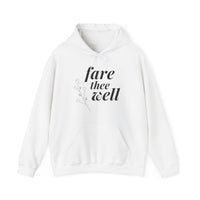 Fare Thee Well | Hoodie