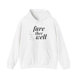Fare Thee Well | Hoodie
