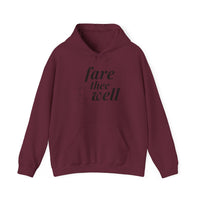 Fare Thee Well | Hoodie