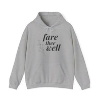 Fare Thee Well | Hoodie